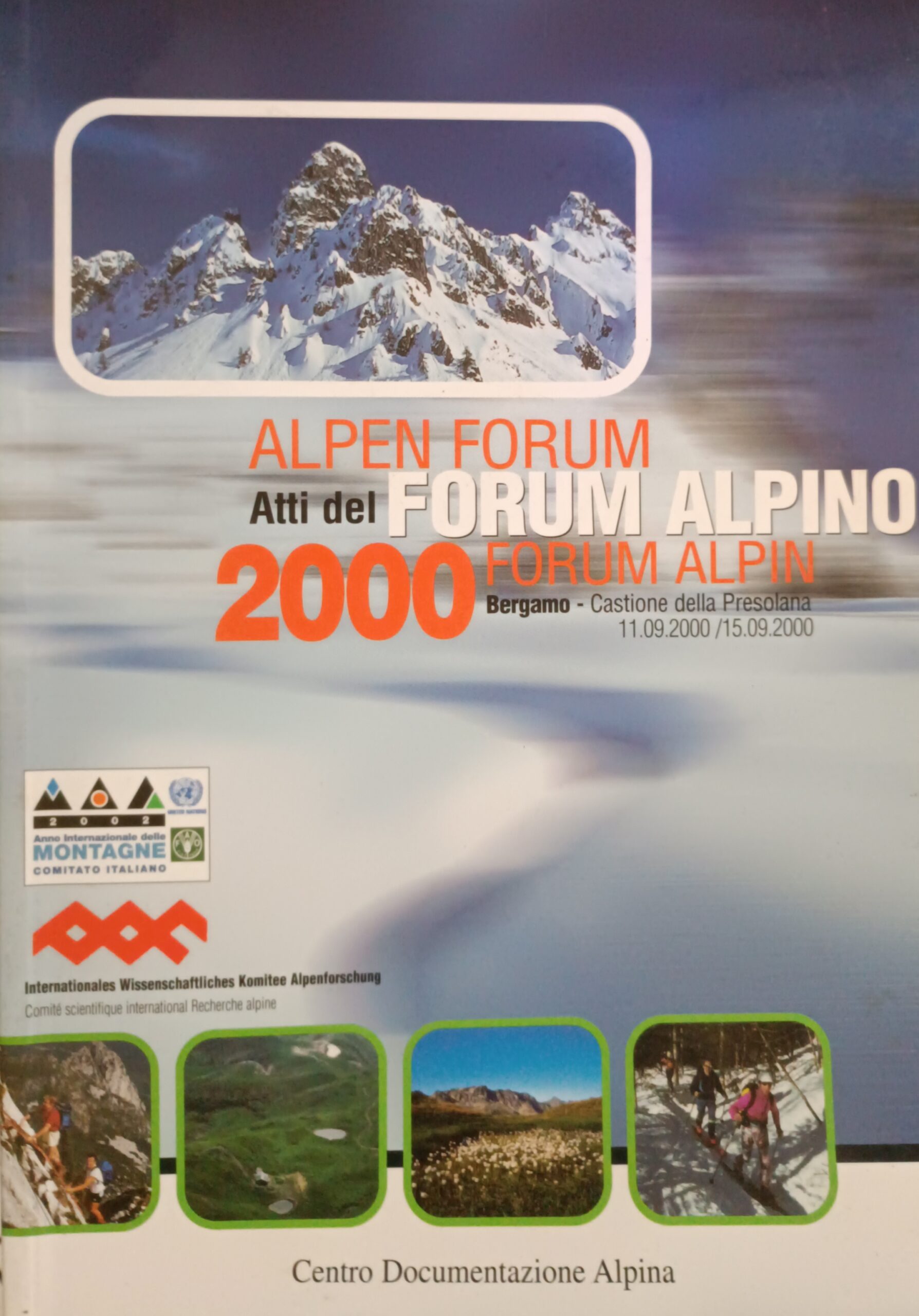 Atti del Forum Alpino - CDA