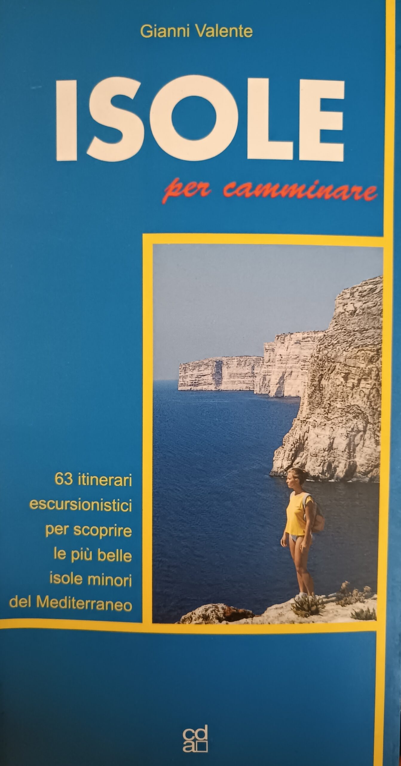 Isole per camminare - Gianni Valente
