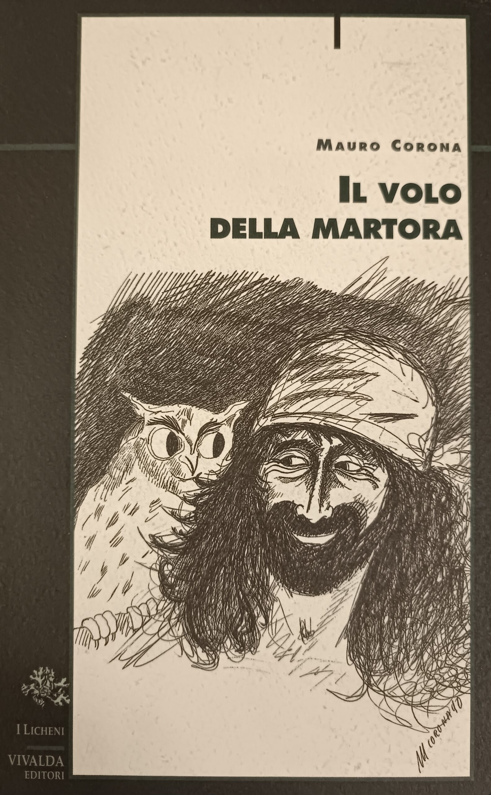 I Licheni n. 31 Il volo della Martora - Mauro Corona